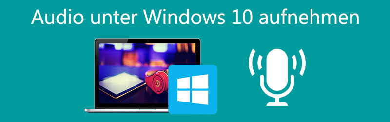 Bild über Audioaufnahme unter Windows 10