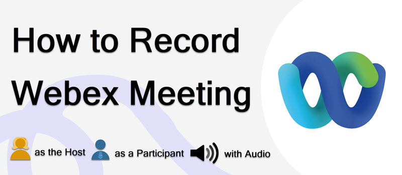 Record Webex Meeting